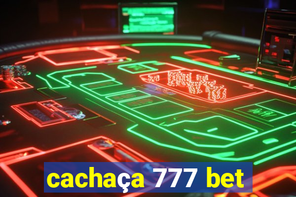 cachaça 777 bet